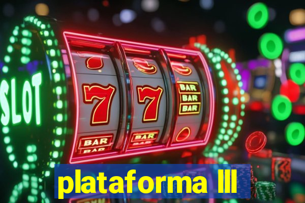 plataforma lll